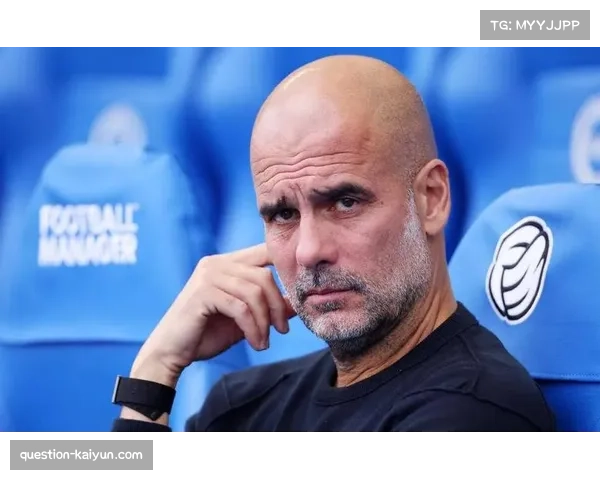 曼城多线挺进 瓜迪奥拉如何轮换阵容成足总杯后续焦点